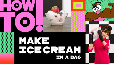 How to make ice cream in a bag.